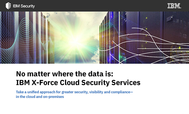 4647_IBM X-Force Cloud Security Services_IWP_Proof 3_Apr09_18_Page_1_Thumbnail